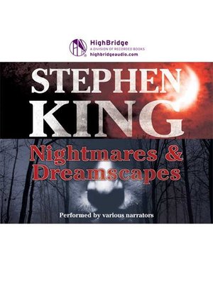 cover image of Nightmares and Dreamscapes (Volume 1-3)